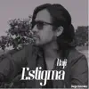 Haji Diego Gonzalez - Estigma - Single